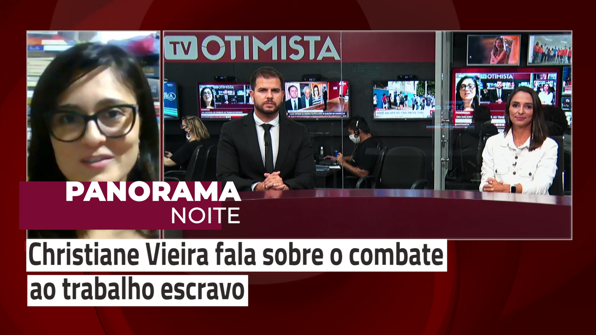 Panorama Noite – Christiane fala sobre o combate ao trabalho escravo
