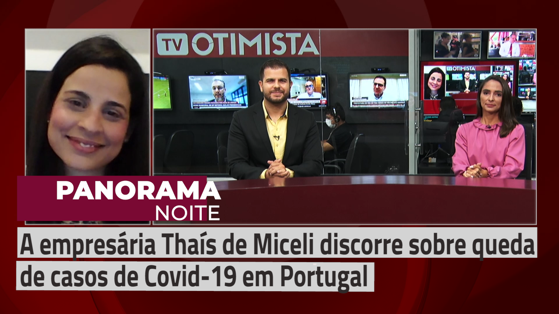 A empresária Thaís de Miceli discorre sobre queda de casos de Covid-19 em Portugal