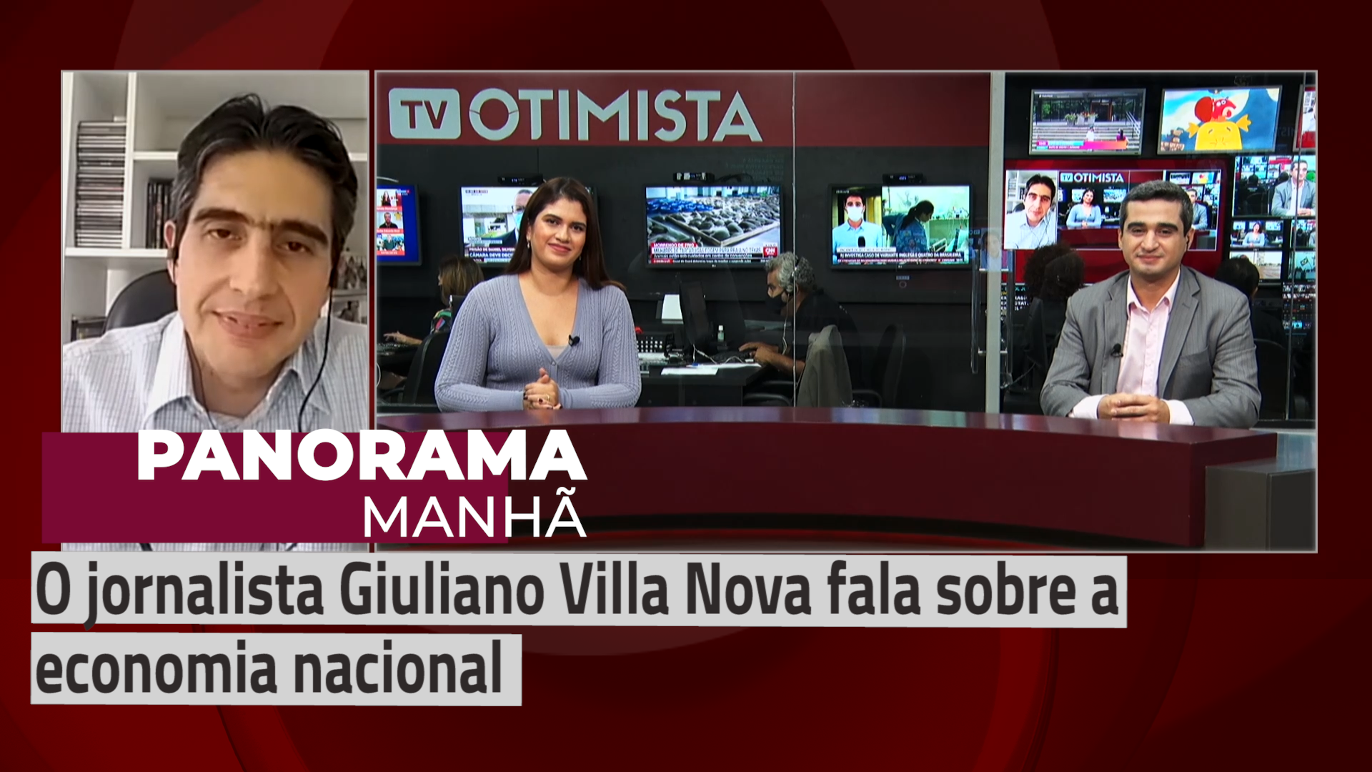 O jornalista Giuliano Villa Nova fala sobre a economia nacional