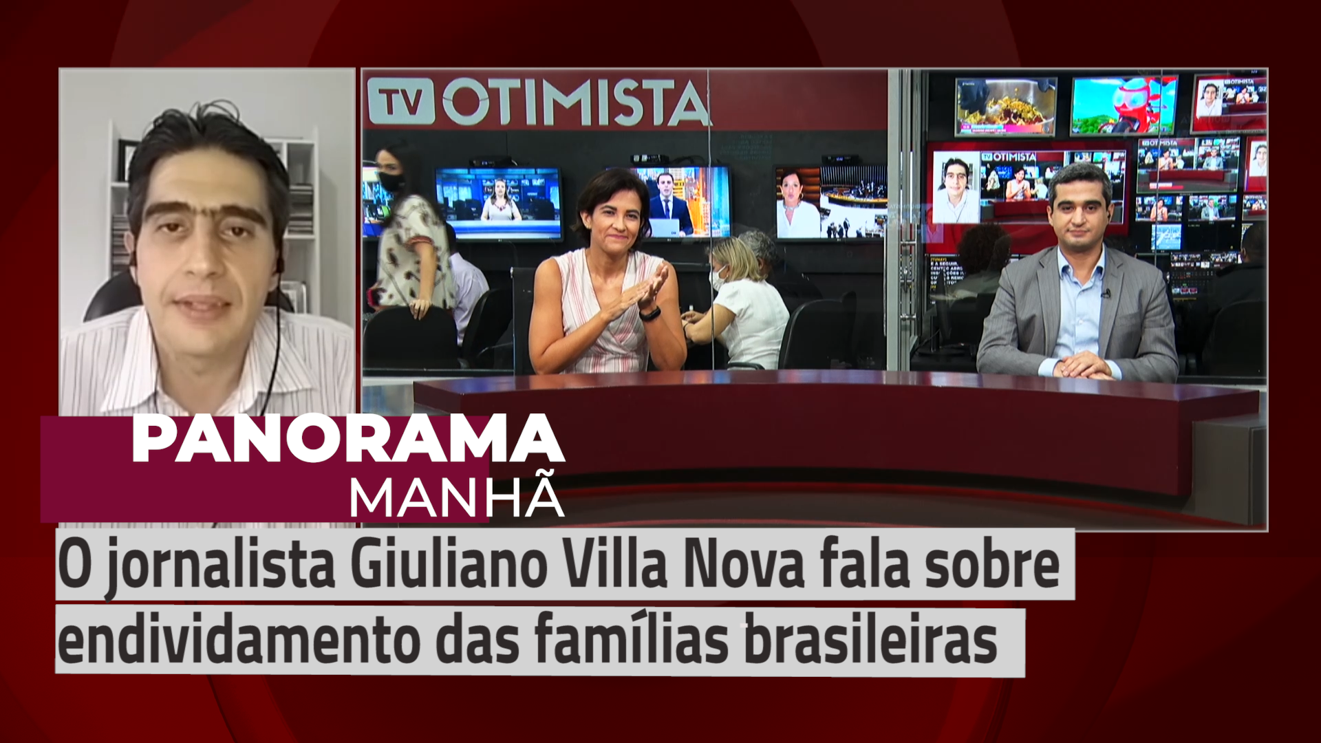 O jornalista Giuliano Villa Nova fala sobre endividamento das famílias brasileiras