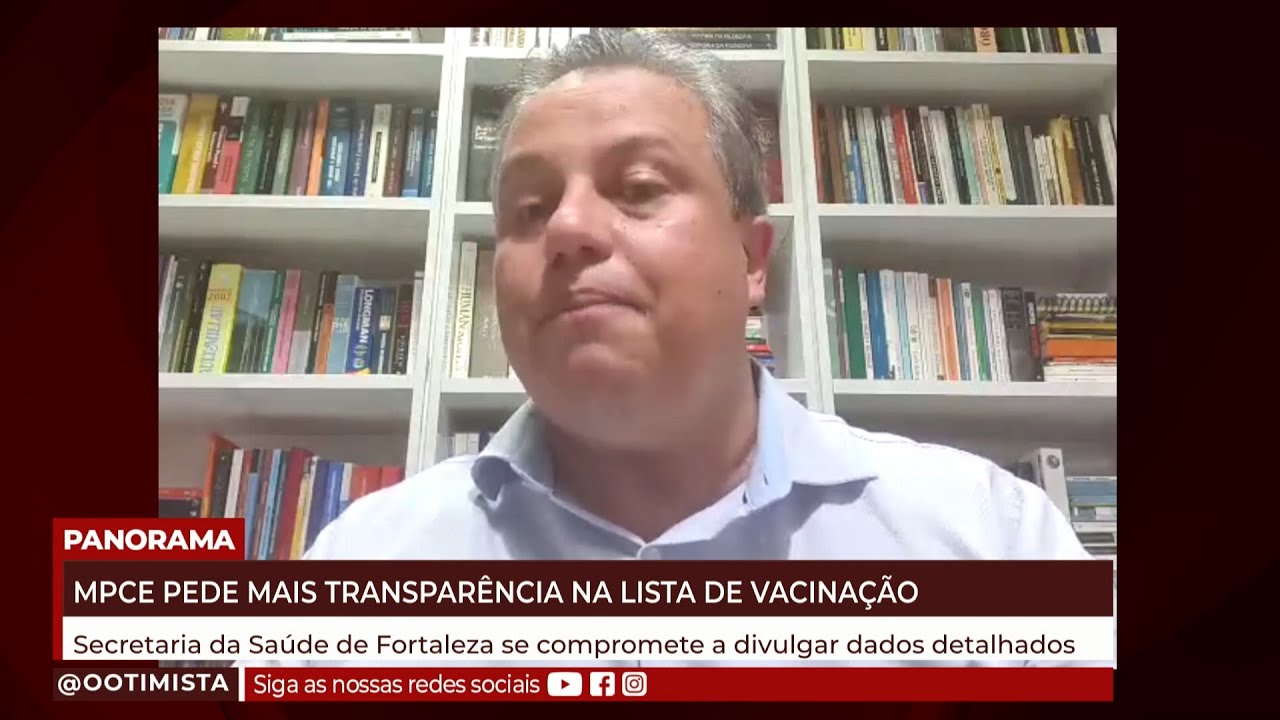 Eneas Romero, Promotor de justiça, Fala do MPCE que pede mais transparência na lista de vacinação