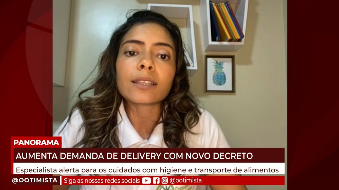 Jessyca Cavalcante, consultora em vigilância sanitária, fala sobre o aumento na demanda de delivery