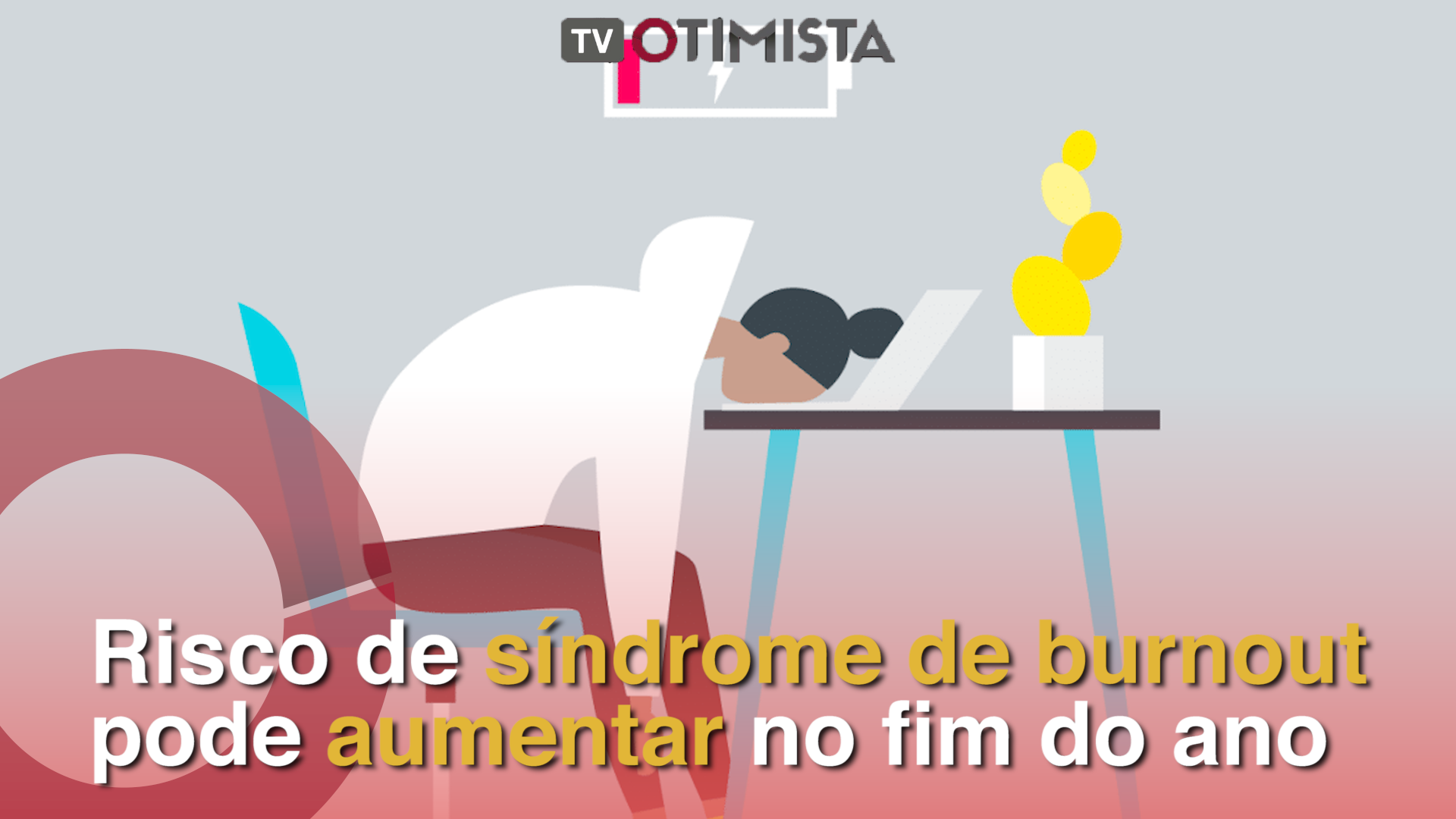 Risco de síndrome de burnout pode aumentar no fim do ano