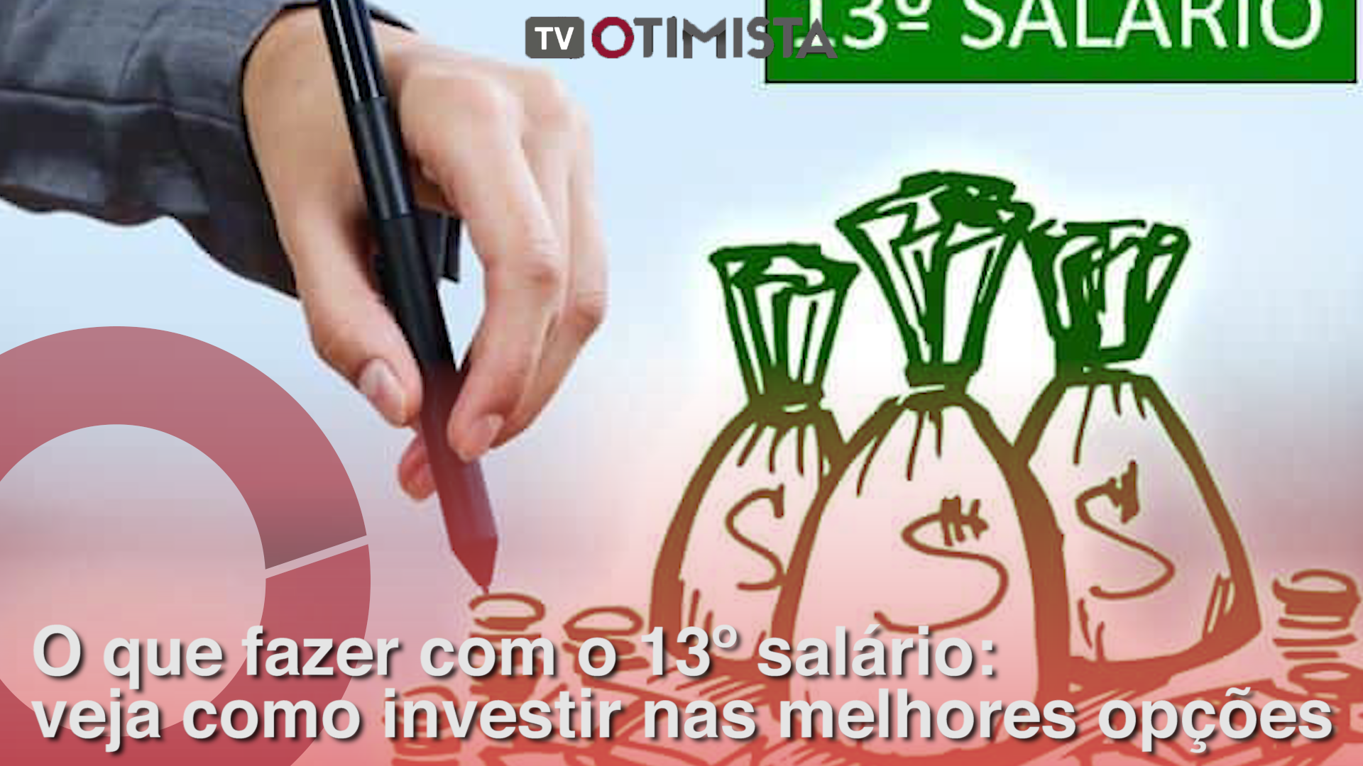 O que fazer com o 13º salário: veja como investir nas melhores opções