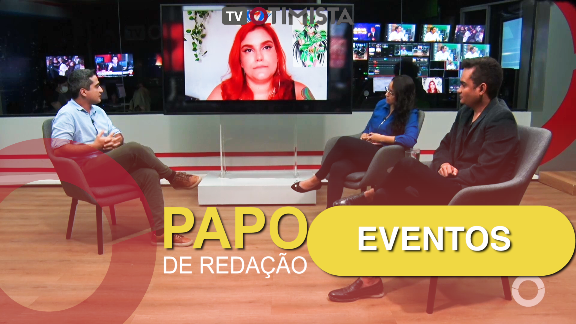 PAPO DE REDAÇÃO – Eventos