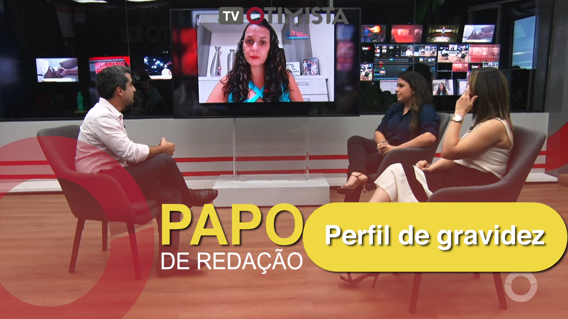 PAPO DE REDAÇÃO – Perfil de gravidez