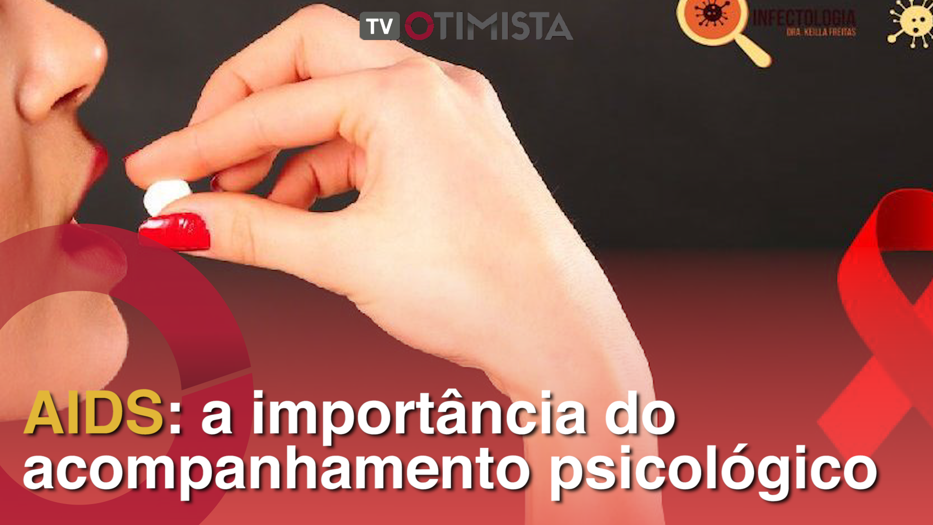 AIDS: a importância do acompanhamento psicológico