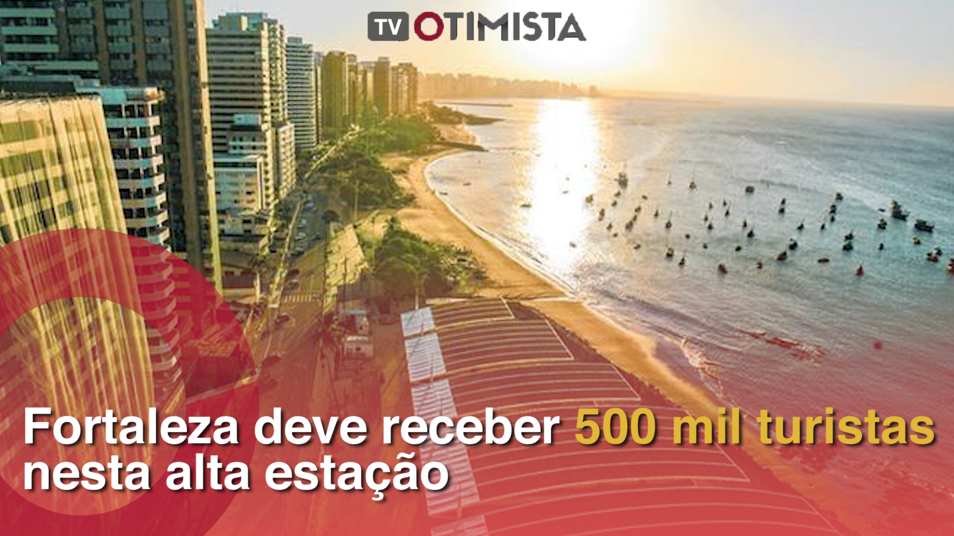 Fortaleza deve receber 500 mil turistas nesta alta estação