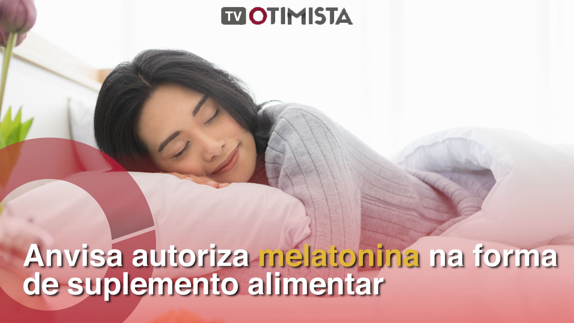 Anvisa autoriza melatonina na forma de suplemento alimentar