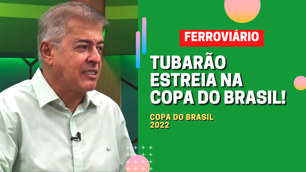 Nova Venécia x Ferroviário: Tubarão estreia na copa do brasil