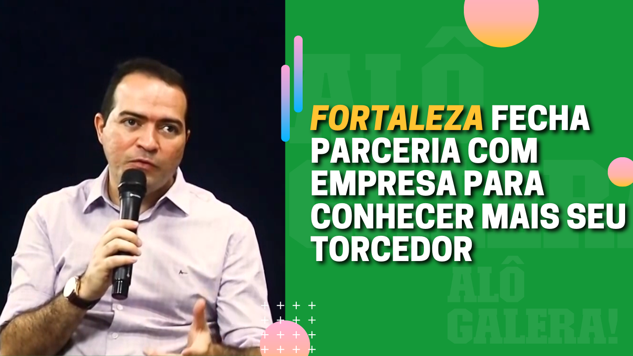 FORTALEZA FECHA PARCERIA COM A “WIN THE GAME”