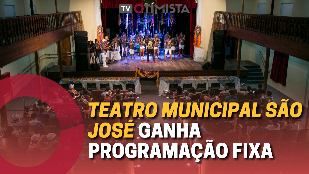 Teatro Municipal São José ganha programação fixa às quartas-feiras