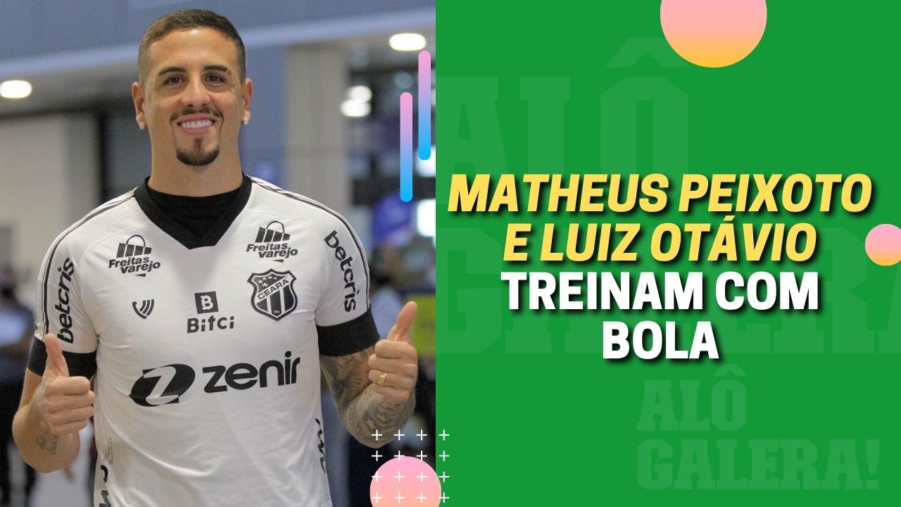 Matheus Peixoto e Luiz Otavio treinam com bola