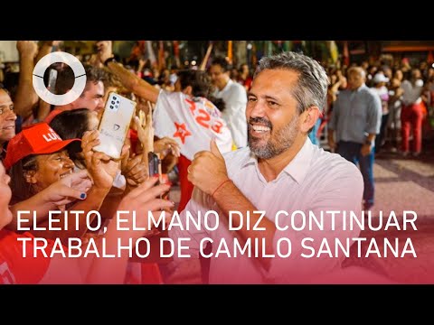 Eleito governador do Ceará, Elmano Freitas diz continuar trabalho de Camilo Santana