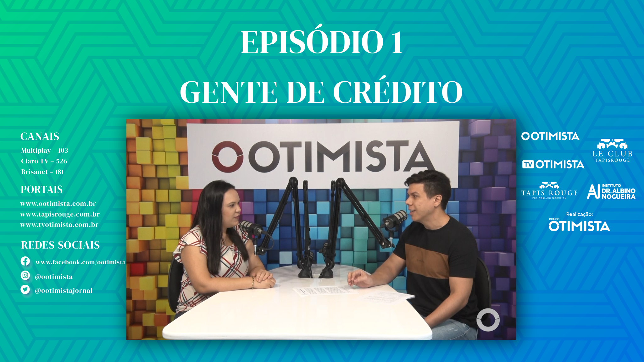 Podcast especial Gente de Crédito – Episódio 1